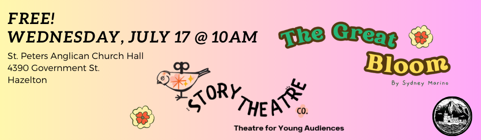 The Great Bloom – Story Theatre